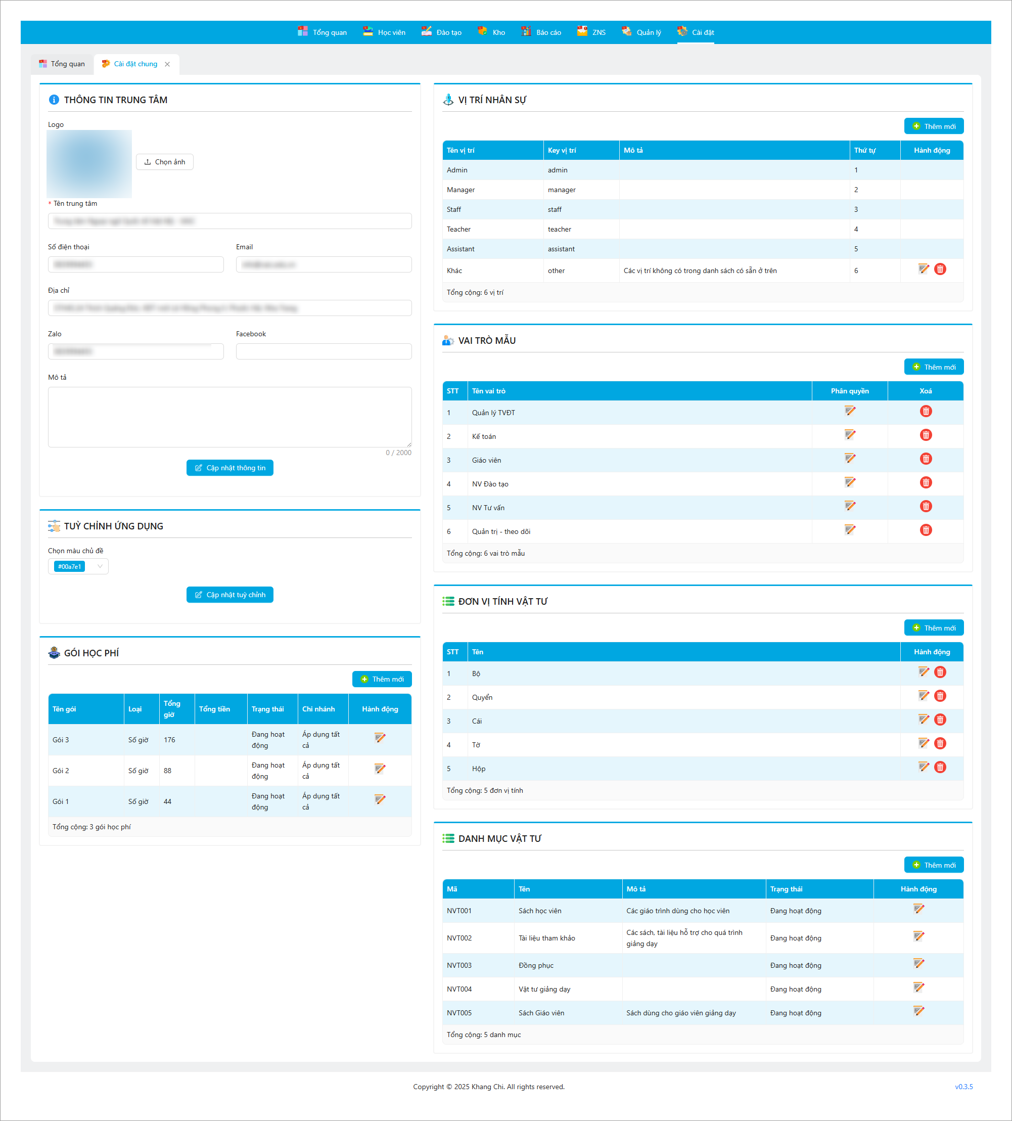 Cài đặt thông tin: Thiết lập thông tin cơ bản cho trung tâm và các chi nhánh. Cài đặt thông tin: Thiết lập thông tin cơ bản cho trung tâm và các chi nhánh.