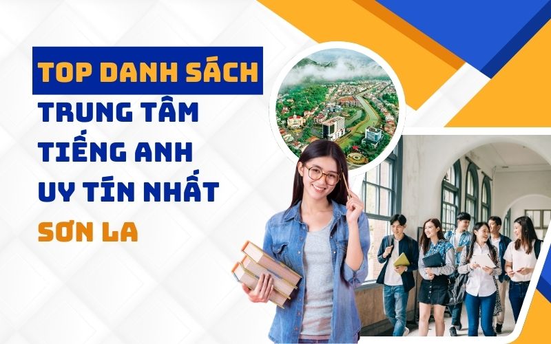 trung tâm tiếng Anh Sơn La