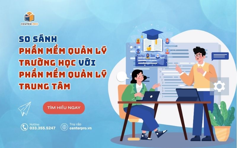 phần mềm quản lý trường học với trung tâm