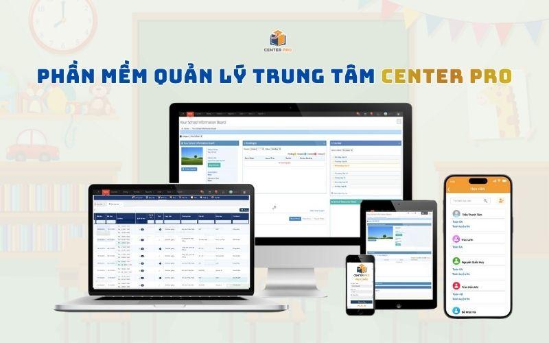 Phần mềm quản lý trung tâm Center Pro Phần mềm quản lý trung tâm Center Pro
