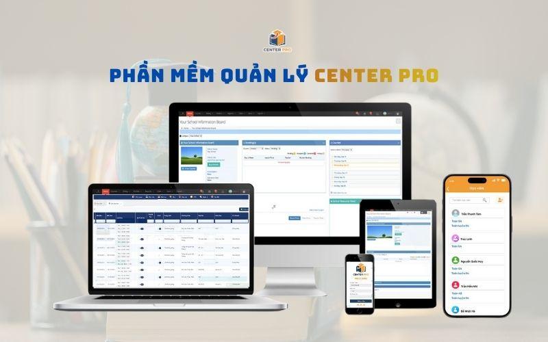 Center Pro – Giải pháp quản lý toàn diện cho trung tâm du học Center Pro – Giải pháp quản lý toàn diện cho trung tâm du học