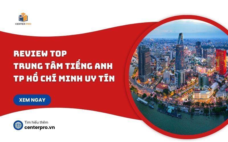trung tâm tiếng Anh TP HCM uy tín