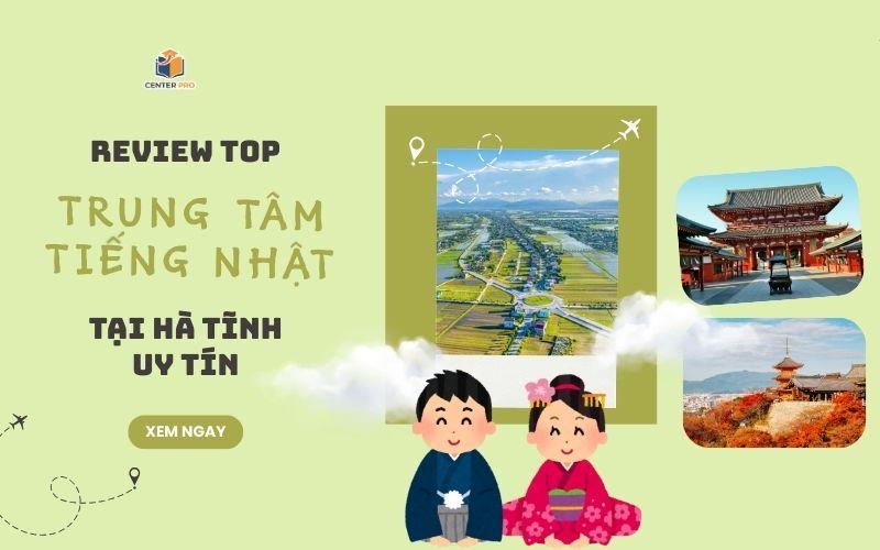 trung tâm tiếng Nhật Hà Tĩnh uy tín