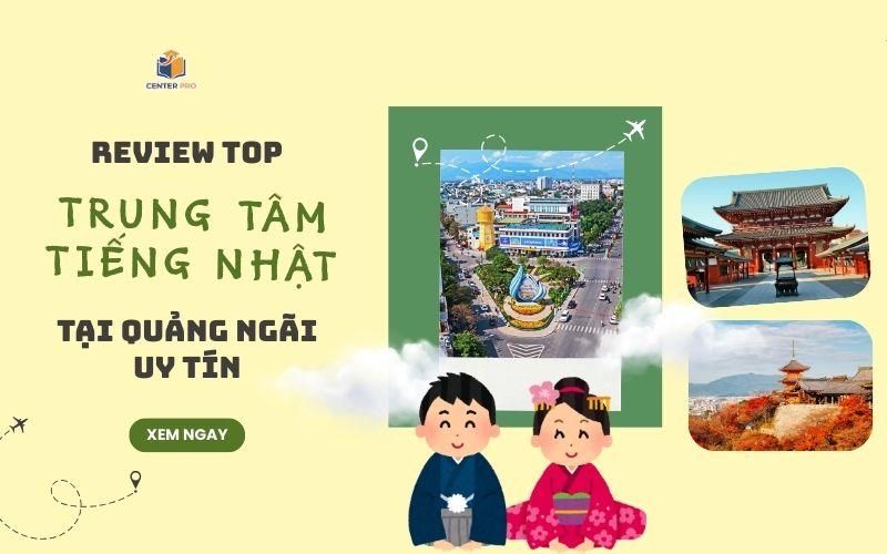 Trung tâm tiếng Nhật Quảng Ngãi